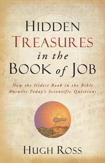 Hidden Treasures in the Book of Job – How the Oldest Book in the Bible Answers …