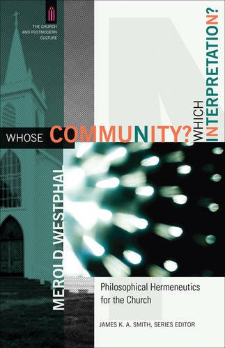 Whose Community? Which Interpretation? – Philosophical Hermeneutics for the Chu…