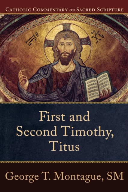 First and Second Timothy, Titus Montague Williamson Healy Paperback