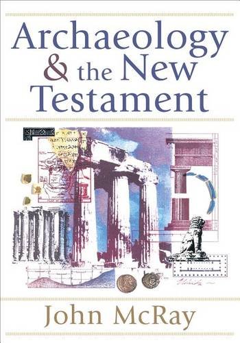 Archaeology and the New Testament Mcray Paperback 9780801036088