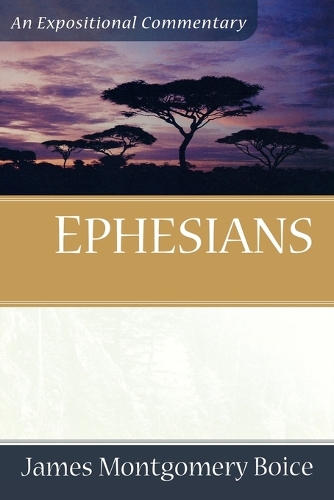 Ephesians Boice Paperback Baker Publishing Group – Baker Books 9780801066344