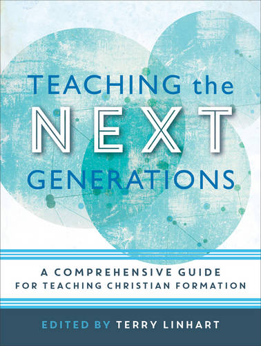 Teaching the Next Generations – A Comprehensive Guide for Teaching Christian Fo…