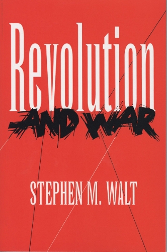 Revolution and War Walt Hardback MB – Cornell University Press 9780801432057