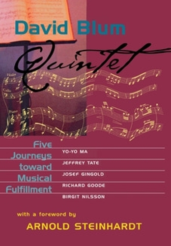 Quintet – Five Journeys toward Musical Fulfillment Blum Hardback 9780801437311
