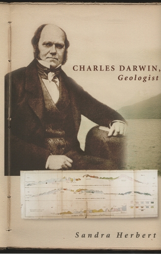 Charles Darwin, Geologist Herbert Hardback John Wiley & Sons 9780801443480