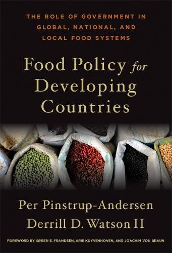 Food Policy for Developing Countries – The Role of Government in Global, Nation…