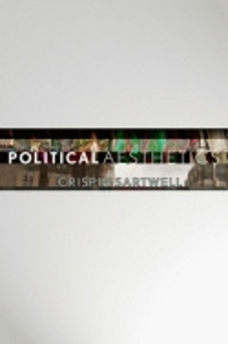 Political Aesthetics Sartwell Hardback MB – Cornell University Press