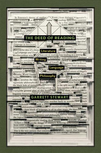 The Deed of Reading – Literature ∗ Writing ∗ Language ∗ Philosophy Stewart
