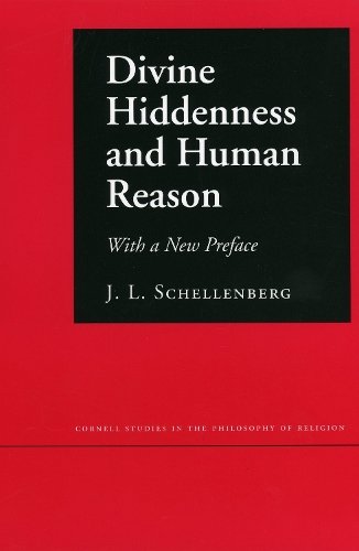 Divine Hiddenness and Human Reason Schellenberg Paperback John Wiley & Sons