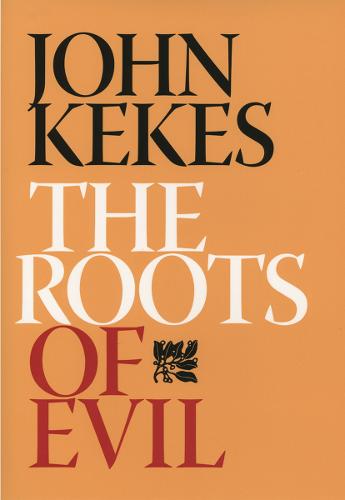 The Roots of Evil Kekes Paperback John Wiley & Sons 9780801473814