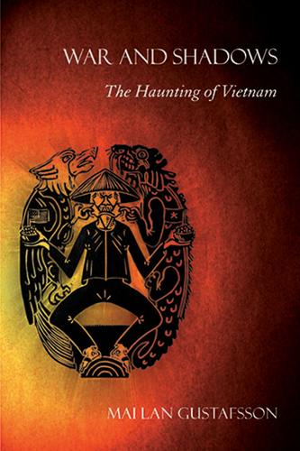 War and Shadows – The Haunting of Vietnam Gustafsson Paperback John Wiley & Sons
