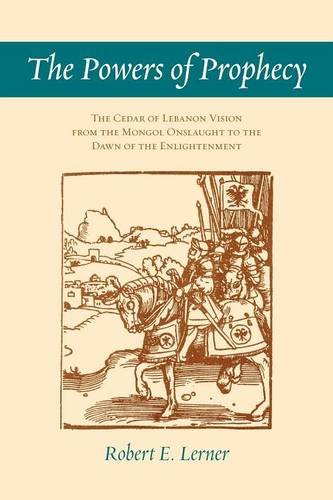 The Powers of Prophecy – The Cedar of Lebanon Vision from the Mongol Onslaught …