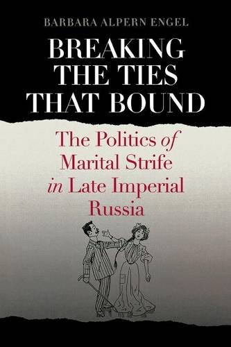 Breaking the Ties That Bound – The Politics of Marital Strife in Late Imperial …