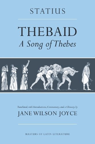 Thebaid – A Song of Thebes Statius Joyce Paperback John Wiley & Sons