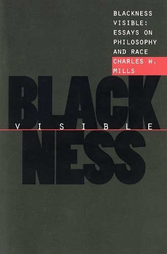 Blackness Visible – Essays on Philosophy and Race Mills Paperback 9780801484711
