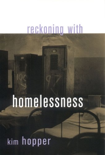 Reckoning with Homelessness Hopper Paperback MB – Cornell University Press