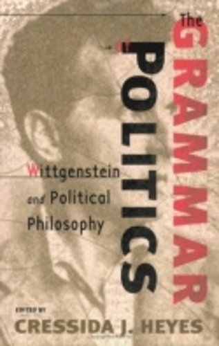 The Grammar of Politics – Wittgenstein and Political Philosophy Heyes Paperback