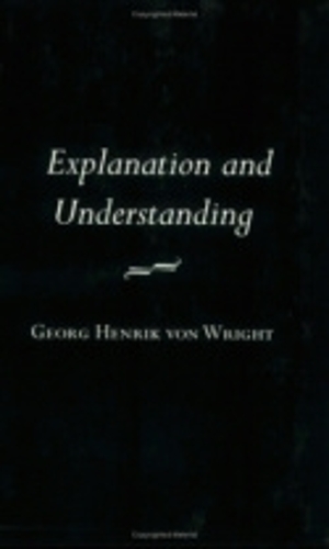 Explanation and Understanding Von Wright Paperback John Wiley & Sons