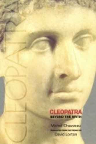 Cleopatra – Beyond the Myth Chauveau Lorton Paperback John Wiley & Sons