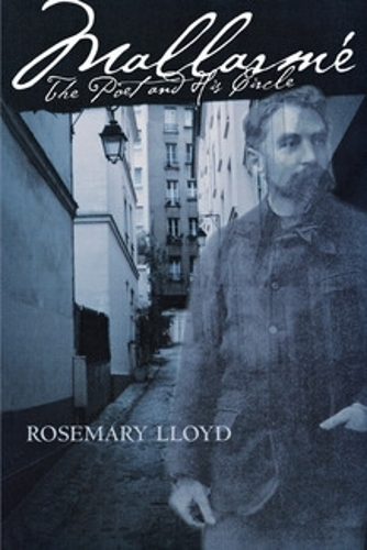 Mallarmé – The Poet and His Circle Lloyd Paperback John Wiley & Sons