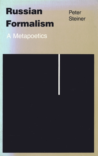 Russian Formalism – A Metapoetics Steiner Paperback John Wiley & Sons