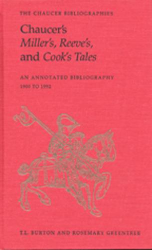 Chaucer`s Miller`s, Reeve`s, and Cook`s Tales – An Annotated Bibliography 1900–…
