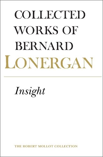 Insight, Volume 3 Lonergan Crowe Doran Paperback 9780802034557
