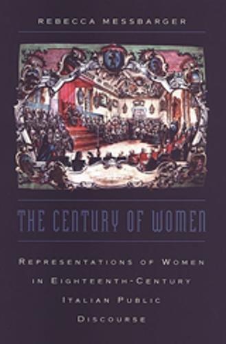 The Century of Women – Representations of Women in Eighteenth–Century Italian P…
