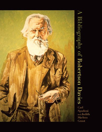 A Bibliography of Robertson Davies Spadoni Grant Hardback 9780802039385