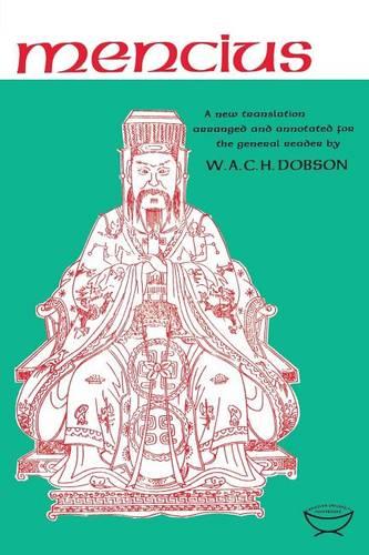 Mencius – A New Translation Arranged and Annotated For The General Reader Dobson
