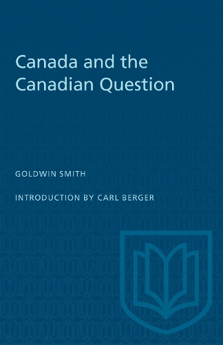 Canada and the Canadian Question Berger Paperback 9780802061249