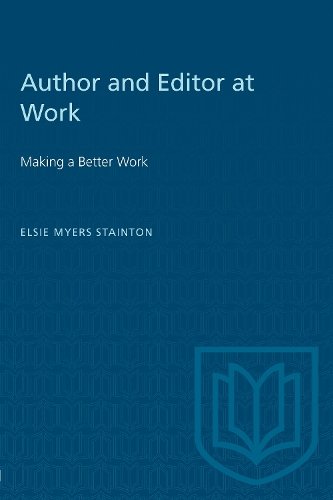 Author and Editor at Work – Making a Better Work Stainton Paperback