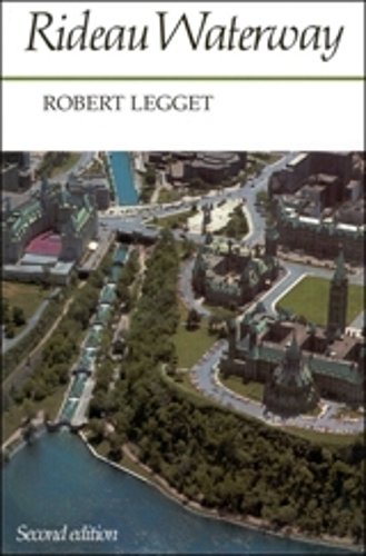 Rideau Waterway Legget Paperback MY – University of Toronto Press 9780802065919