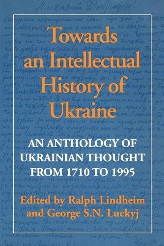 Towards an Intellectual History of Ukraine – An Anthology of Ukrainian Thought …