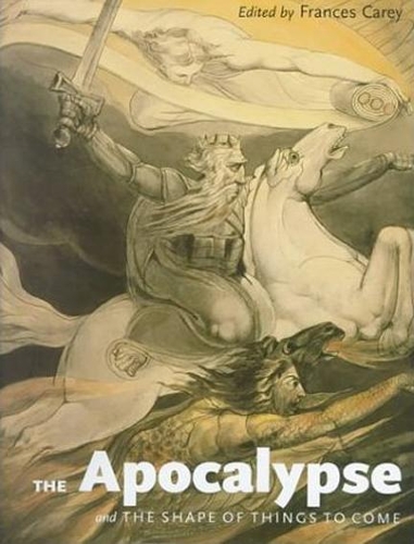The Apocalypse And The Shape of Things To Come Carey Paperback 9780802083258