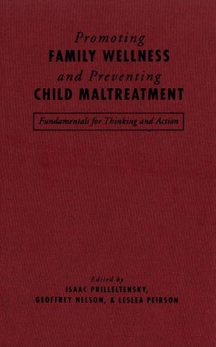 Promoting Family Wellness and Preventing Child M – Fundamentals for Thinking an…