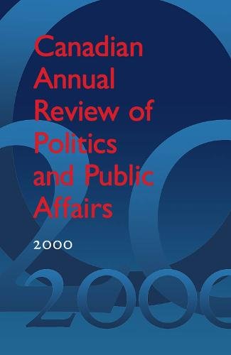 Canadian Annual Review of Politics and Public Affairs 2000 Mutimer Hardback