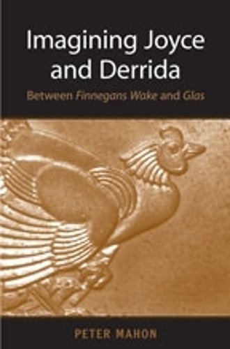 Imagining Joyce and Derrida – Between Finnegans Wake and Glas Mahon Hardback