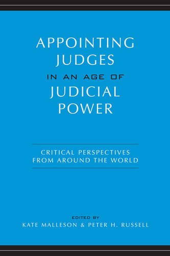 Appointing Judges in an Age of Judicial Power – Critical Perspectives from arou…