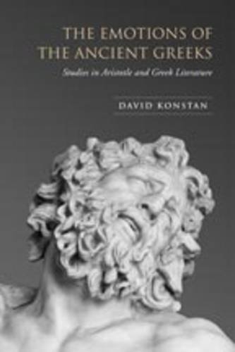 The Emotions of the Ancient Greeks – Studies in Aristotle and Classical Literat…