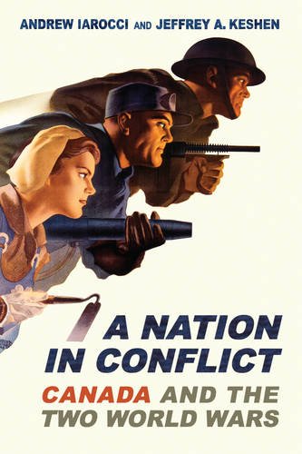 A Nation in Conflict – Canada and the Two World Wars Iarocci Keshen Paperback