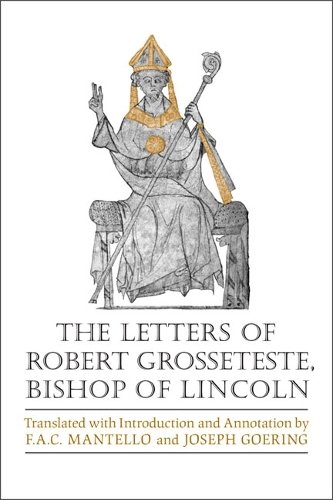 Letters of Robert Grosseteste, Bishop of Lincoln Mantello Goering Hardback
