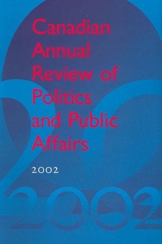 Canadian Annual Review of Politics and Public Affairs 2002 Mutimer Hardback