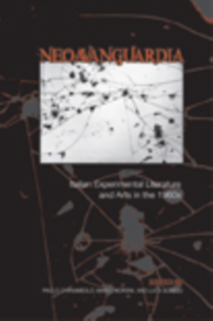 `Neoavanguardia` – Italian Experimental Literature and Arts in the 1960s
