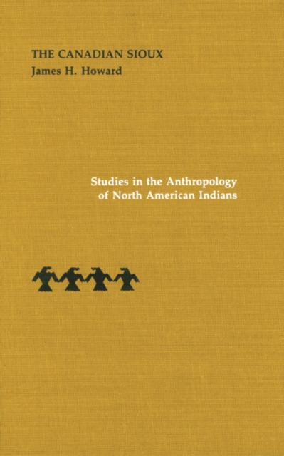 The Canadian Sioux Howard Hardback MQ – University of Nebraska Press