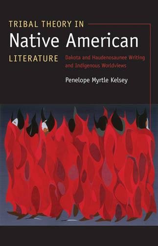 Tribal Theory in Native American Literature – Dakota and Haudenosaunee Writing …