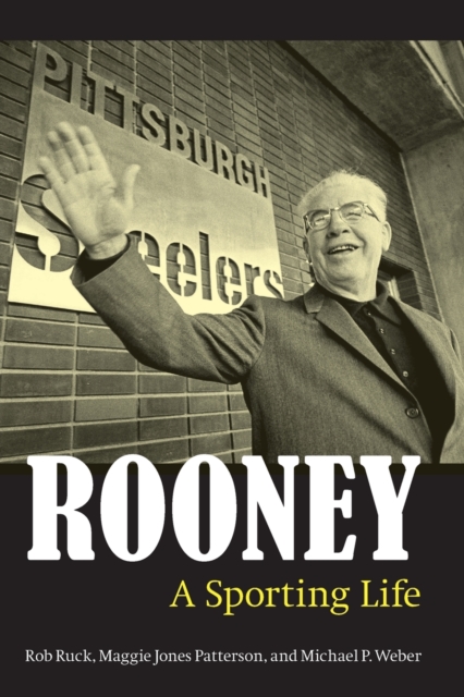 Rooney – A Sporting Life Ruck Jones Patterson Weber Paperback John Wiley & Sons