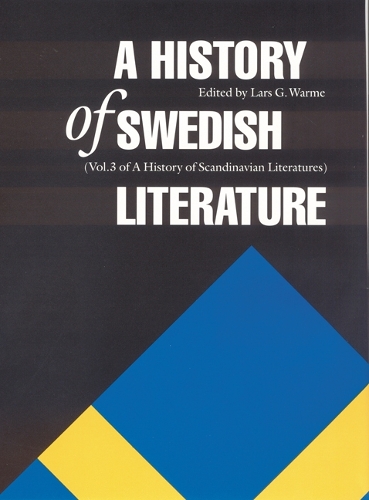 A History of Swedish Literature Warme Hardback John Wiley & Sons 9780803247505