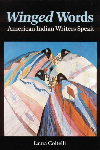 Winged Words Coltelli Paperback John Wiley & Sons 9780803263512