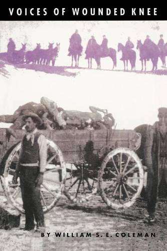 Voices of Wounded Knee Coleman Paperback John Wiley & Sons 9780803264229